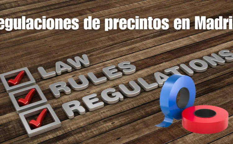 Regulaciones de precintos en Madrid 2025